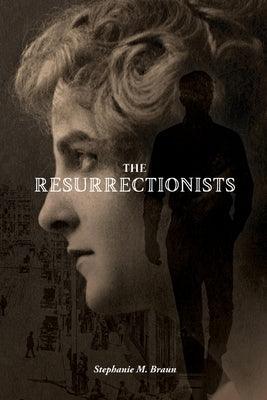 The Resurrectionists - Paperback | Diverse Reads