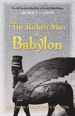 The Richest Man in Babylon: Platinum Collector's Edition - Hardcover | Diverse Reads
