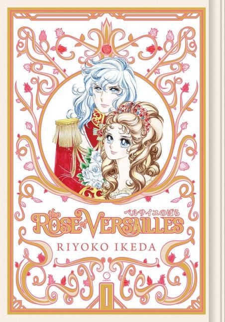 The Rose of Versailles Volume 1 - Hardcover | Diverse Reads