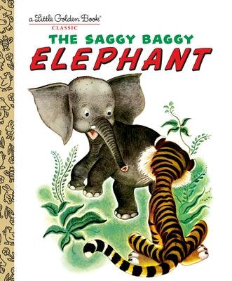 The Saggy Baggy Elephant - Hardcover | Diverse Reads