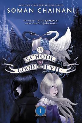 The School for Good and Evil: Now a Netflix Originals Movie - Paperback | Diverse Reads