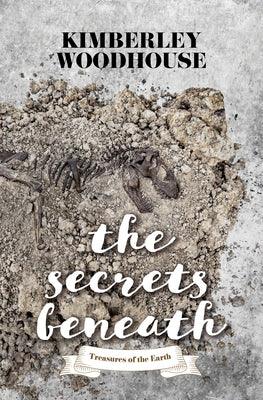 The Secrets Beneath - Library Binding | Diverse Reads