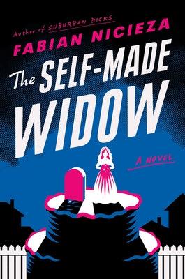 The Self-Made Widow - Hardcover | Diverse Reads