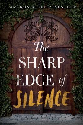 The Sharp Edge of Silence - Hardcover | Diverse Reads