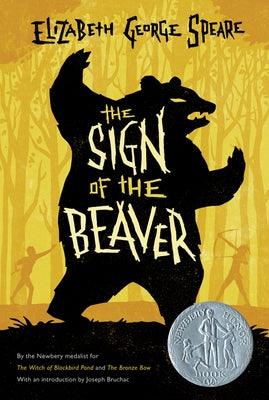 The Sign of the Beaver: A Newbery Honor Award Winner - Paperback | Diverse Reads