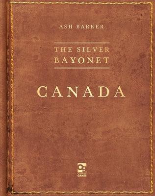 The Silver Bayonet: Canada - Paperback | Diverse Reads