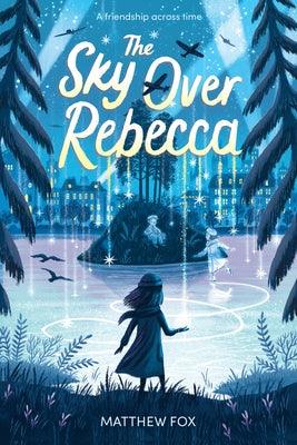 The Sky Over Rebecca - Hardcover | Diverse Reads