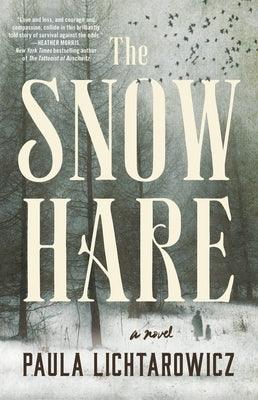 The Snow Hare - Hardcover | Diverse Reads