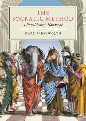 The Socratic Method: A Practitioner's Handbook - Hardcover | Diverse Reads