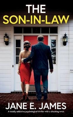 The Son-in-Law: A totally addictive psychological thriller with a shocking twist - Paperback | Diverse Reads