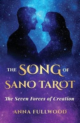 The Song of Sano Tarot: The Seven Forces of Creation - Paperback | Diverse Reads