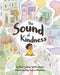 The Sound of Kindness - Hardcover | Diverse Reads