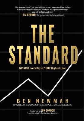 The Standard: WINNING Every Day at YOUR Highest Level - Hardcover | Diverse Reads