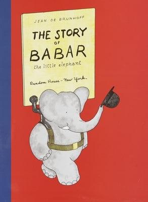 The Story of Babar: The Little Elephant - Hardcover | Diverse Reads