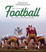 The Story of Football in 100 Photographs - Hardcover | Diverse Reads