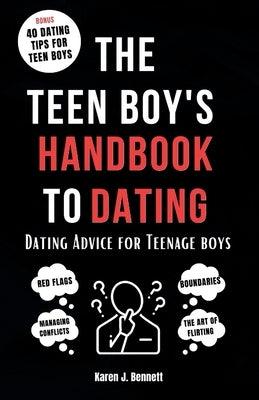 The Teen Boy's Handbook to Dating: Dating Advice for Teenage Boys - Paperback | Diverse Reads