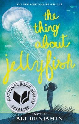 The Thing about Jellyfish (National Book Award Finalist) - Paperback | Diverse Reads