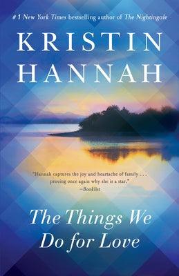 The Things We Do for Love - Paperback | Diverse Reads