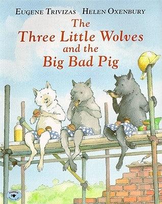 The Three Little Wolves and the Big Bad Pig - Paperback | Diverse Reads