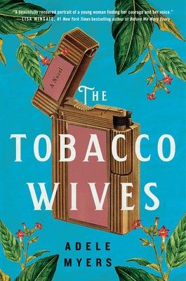 The Tobacco Wives - Hardcover | Diverse Reads