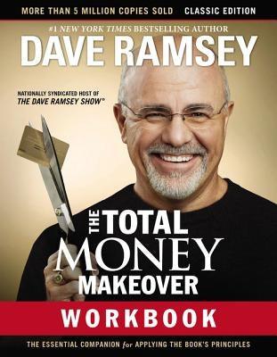 The Total Money Makeover Workbook: Classic Edition: The Essential Companion for Applying the Book's Principles - Paperback | Diverse Reads
