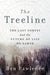 The Treeline: The Last Forest and the Future of Life on Earth - Hardcover | Diverse Reads