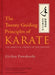 The Twenty Guiding Principles of Karate: The Spiritual Legacy of the Master - Hardcover | Diverse Reads