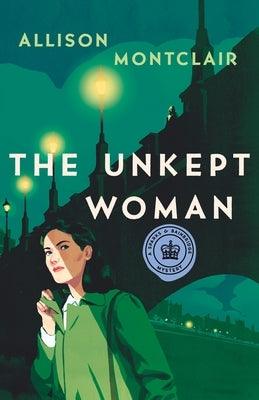 The Unkept Woman: A Sparks & Bainbridge Mystery - Hardcover | Diverse Reads