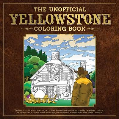The Unofficial Yellowstone Coloring Book - Paperback | Diverse Reads