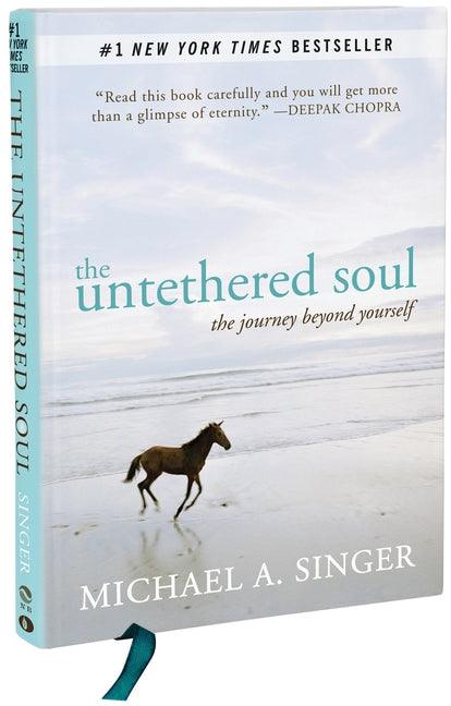 The Untethered Soul: The Journey Beyond Yourself - Hardcover | Diverse Reads