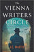 The Vienna Writers Circle: A Historical Fiction Novel - Hardcover | Diverse Reads
