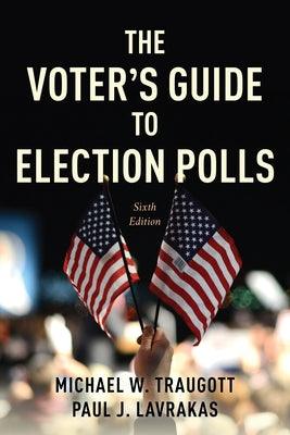 The Voter's Guide to Election Polls - Paperback | Diverse Reads