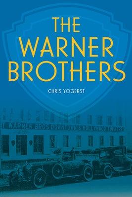 The Warner Brothers - Hardcover | Diverse Reads