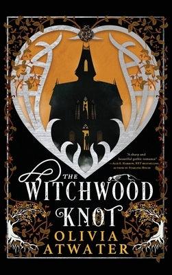 The Witchwood Knot - Hardcover | Diverse Reads
