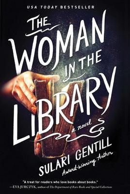 The Woman in the Library - Hardcover | Diverse Reads