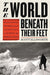 The World Beneath Their Feet: Mountaineering, Madness, and the Deadly Race to Summit the Himalayas - Hardcover | Diverse Reads