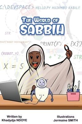 The World of Sabbih - Hardcover | Diverse Reads