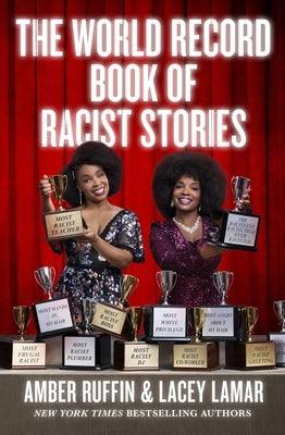 The World Record Book of Racist Stories - Paperback | Diverse Reads