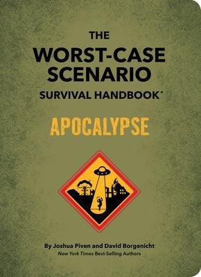 The Worst-Case Scenario Survival Handbook: Apocalypse - Hardcover | Diverse Reads