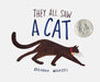 They All Saw a Cat - Hardcover | Diverse Reads