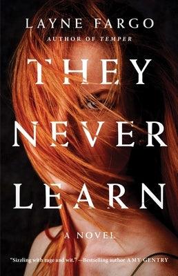 They Never Learn - Paperback | Diverse Reads