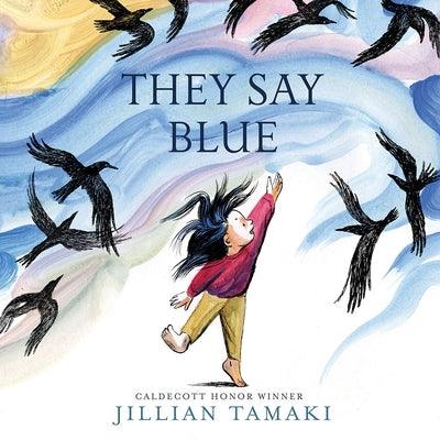They Say Blue - Hardcover | Diverse Reads