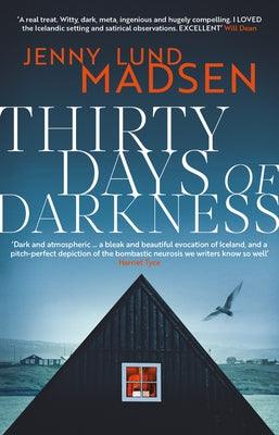 Thirty Days of Darkness - Hardcover | Diverse Reads