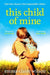 This Child of Mine - Paperback | Diverse Reads