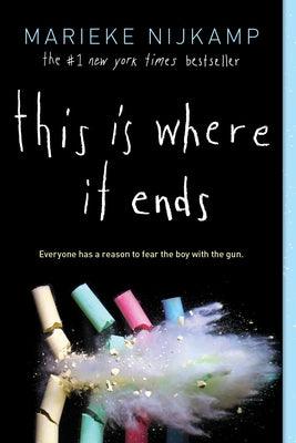 This Is Where It Ends - Paperback | Diverse Reads