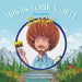 This Is Your World: The Story of Bob Ross - Hardcover | Diverse Reads