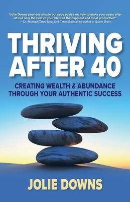 Thriving After 40 - Paperback | Diverse Reads