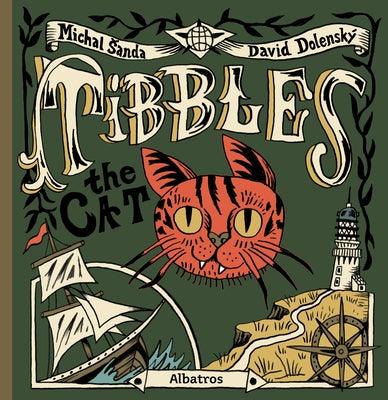 Tibbles the Cat - Hardcover | Diverse Reads