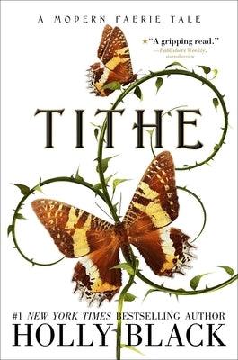 Tithe: A Modern Faerie Tale - Hardcover | Diverse Reads