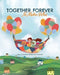 Together Forever No Matter What: Can a Family Really Be Forever? - Paperback | Diverse Reads